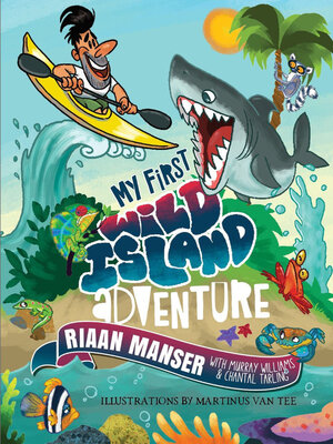 cover image of My First Wild Island Adventure